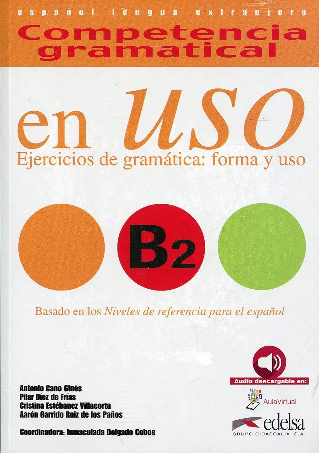 Обкладника "Competencia gram en USO B2 Libro + Download" Обкладинка "Competencia gram en USO B2 Libro + Download"