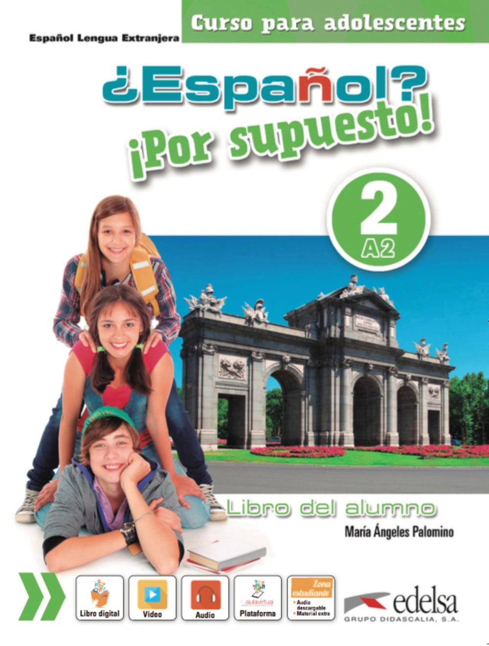 Espanol Por supuesto 2 (A2) Libro Del Alumno