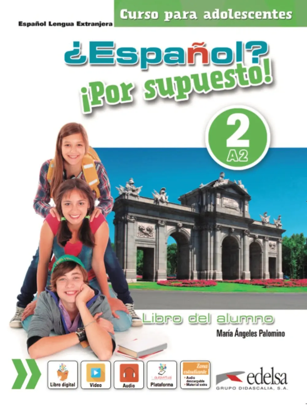 Espanol Por supuesto 2 (A2) Libro Del Alumno