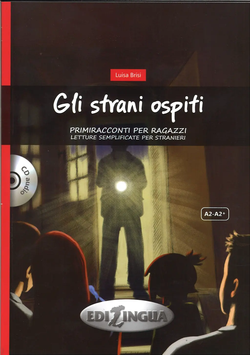 Обкладника "Primiracconti Adolescenti (A2-A2+) Gli strani ospiti + CD audio" Обкладинка "Primiracconti Adolescenti (A2-A2+) Gli strani ospiti + CD audio"