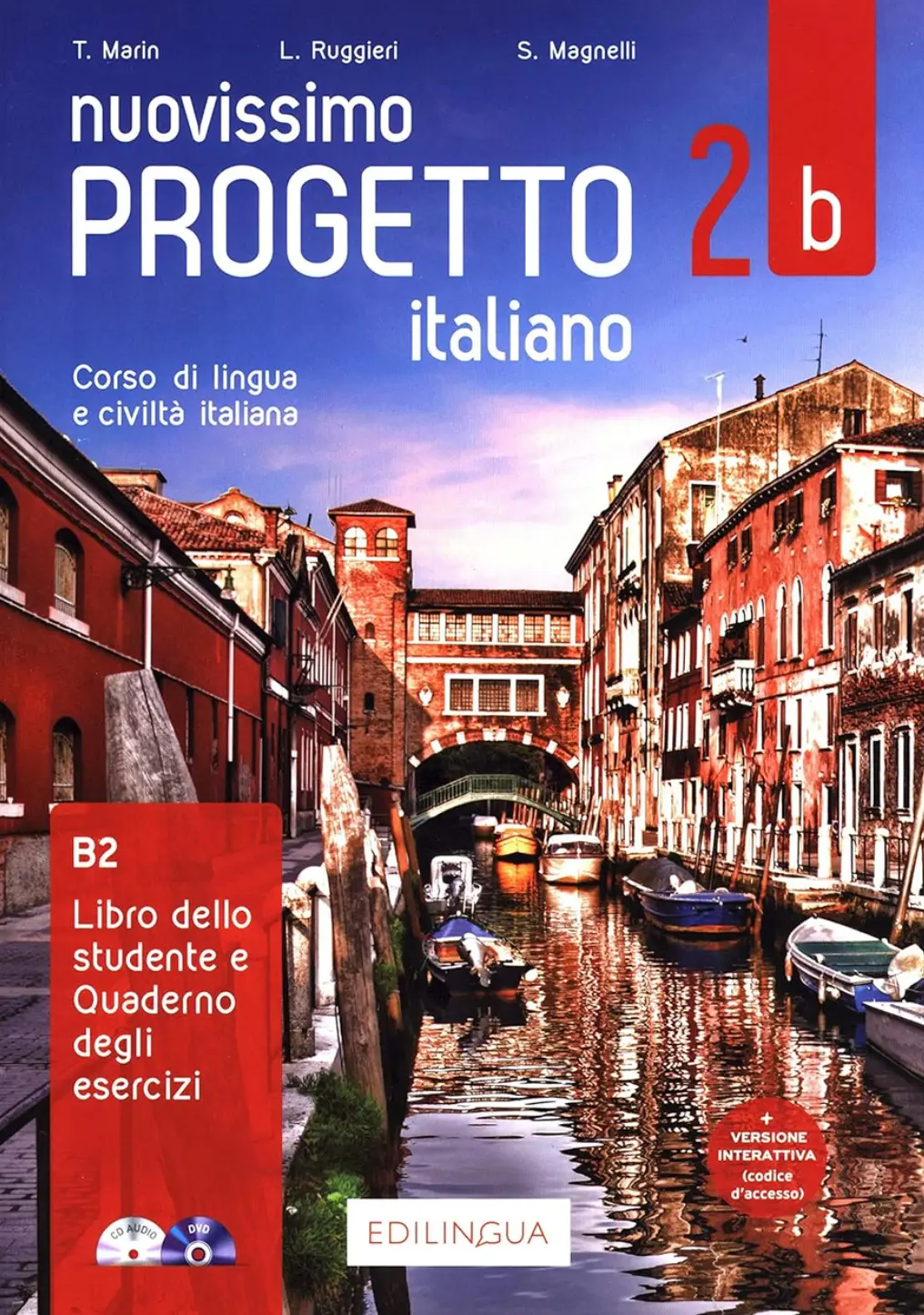 Progetto Italiano Nuovissimo 2B (B2) Libro&Quaderno + Audio + Video