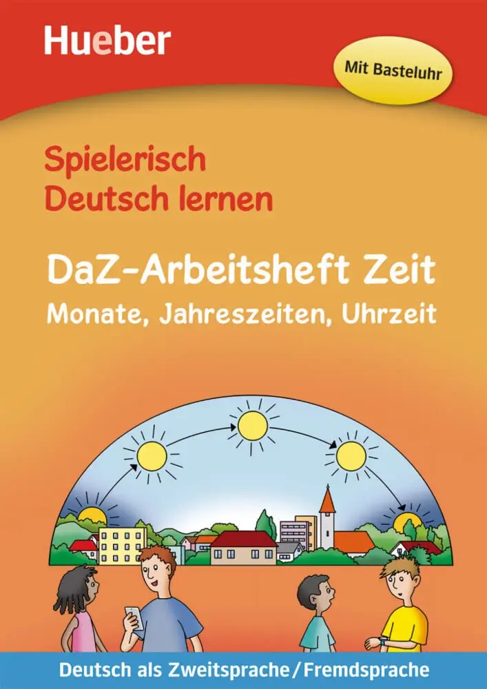 Обкладника "Spielerisch Deutsch lernen. DaZ-Arbeitsheft Zeit" Обкладинка "Spielerisch Deutsch lernen. DaZ-Arbeitsheft Zeit"