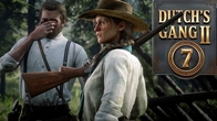Dutch’s Gang - EPISODE 7 | Season 2 | RDR2 Epic Edit | "I guess I'm afraid..."