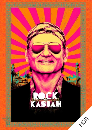 Rock the Kasbah UHD HDR