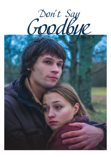Don't Say Goodbye