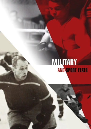 Military and Sport Feats