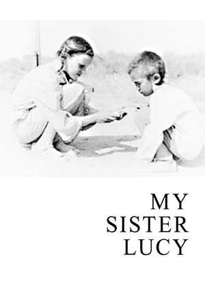 My Sister, Lucy