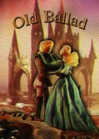 Old Ballad