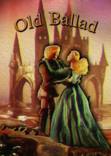 Old Ballad