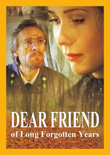 Dear Friend of Long Forgotten Years