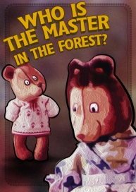 Who is the Master in the Forest?