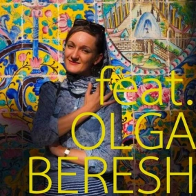 Episode 006 feat. Olya Beresh - Part 2