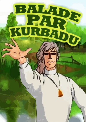 The Ballad of Kurbada