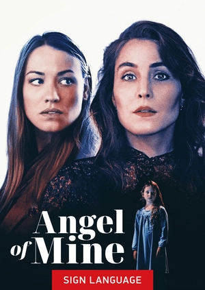 Angel of Mine (Sign Language)
