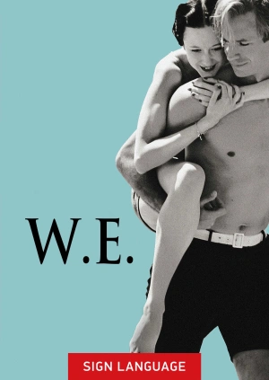 W.E. Królewski romans (w języku migowym)