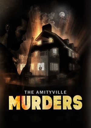 The Amityville Murders