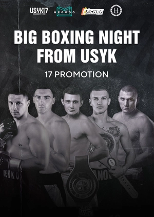 Big Boxing Night from USYK 17 PROMOTION