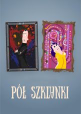 Pół szklanki — plakat