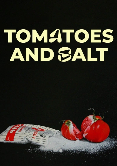 Tomatoes and Salt
