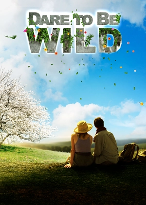 Dare to Be Wild