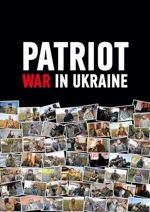 PATRIOT: War in Ukraine