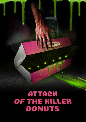 Attack of the Killer Donuts