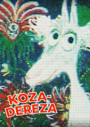 Koza-Dereza — plakat