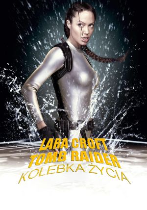 Lara Croft Tomb Raider: Kolebka życia — plakat