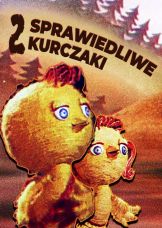 Dwa sprawiedliwe kurczaki — plakat