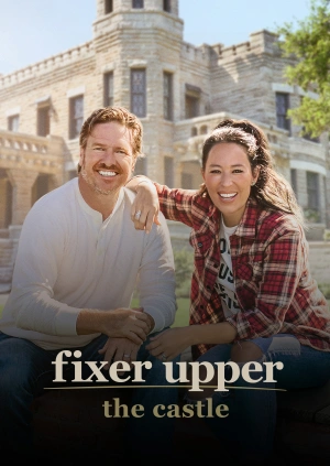 Fixer Upper: The Castle