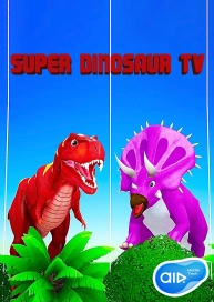 Super Dinosaur TV