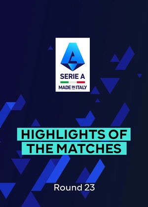 Serie A. Round 23. Highlights
