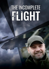 The Incomplete Flight
