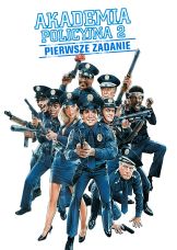 Akademia Policyjna 2: Pierwsze zadanie — plakat
