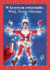 W krzywym zwierciadle: Witaj, Święty Mikołaju — plakat