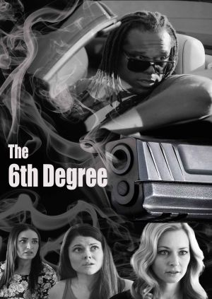The 6th Degree — plakat