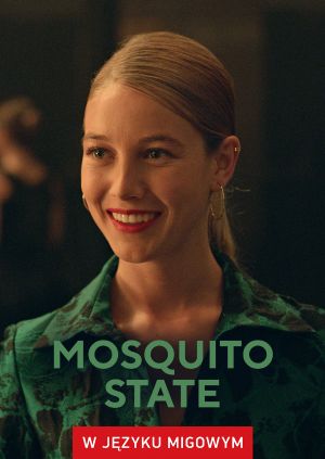 Mosquito State (w języku migowym) — plakat
