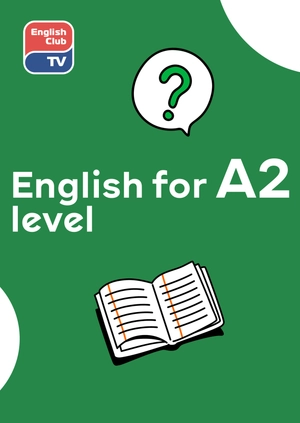 English for A2 Level