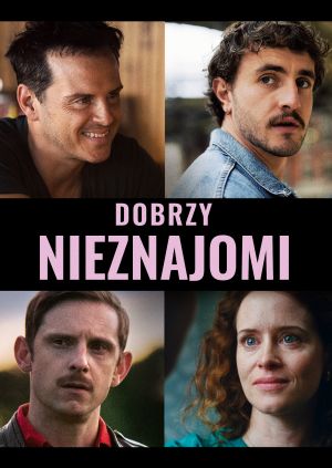 Dobrzy nieznajomi — plakat