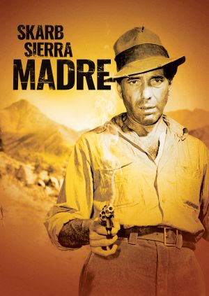 Skarb Sierra Madre — plakat