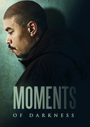 Moments Of Darkness