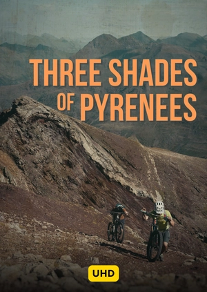Three Shades of Pyrenees UHD