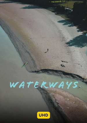 Waterways UHD