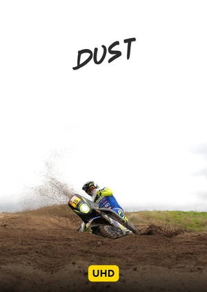 Dust UHD