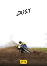 Dust UHD — plakat