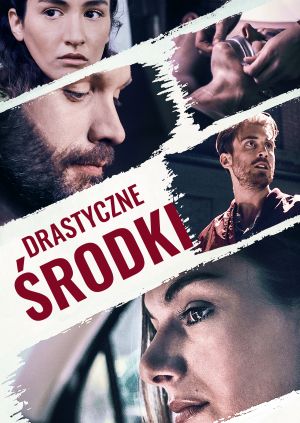 Drastyczne środki — plakat