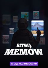 Bitwa Memów (w języku migowym) — plakat