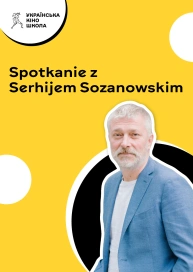 Spotkanie z Serhijem Sozanowskim