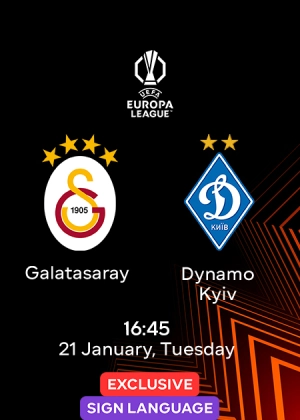 Galatasaray — Dynamo Kyiv (Sign Language)