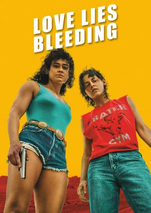Love Lies Bleeding — plakat